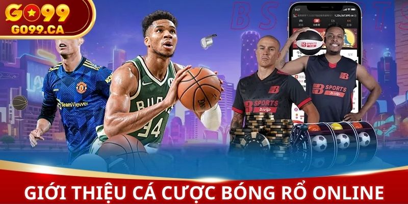 Thưởng lớn thắng khủng khi cá cược bóng rổ online ở đây